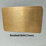 Custom Cut Brushed Gold 1 mm +175%