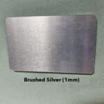 Custom Cut Brushed Silver 1 mm +175%