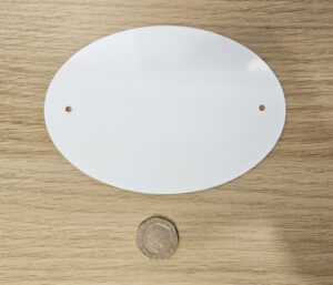 Oval Door plaque - 127 x 89 mm, Custom Cut (matches Unisub oval)